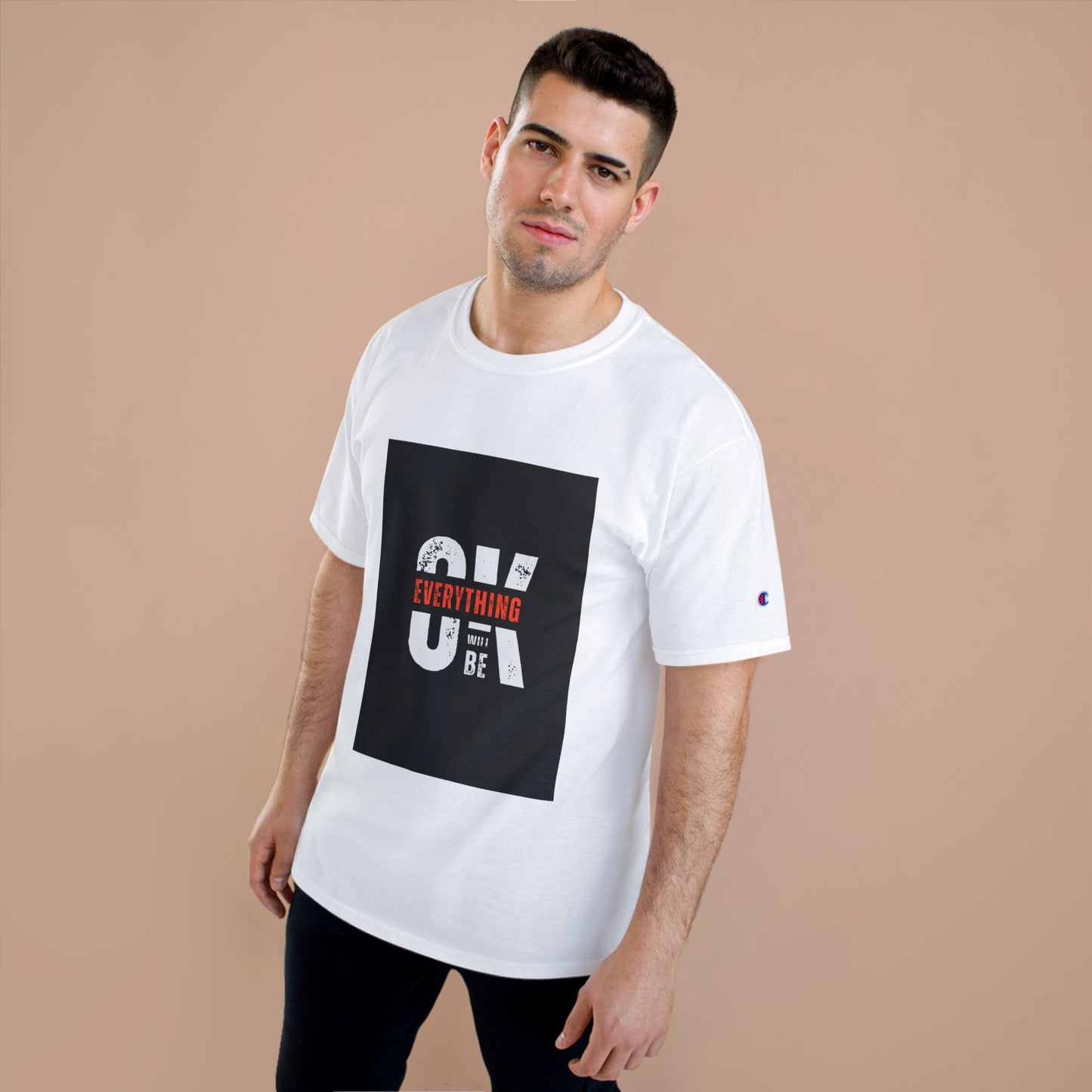 Champion T-Shirt — 'Be Everything You Can' Motivational Graphic Tee