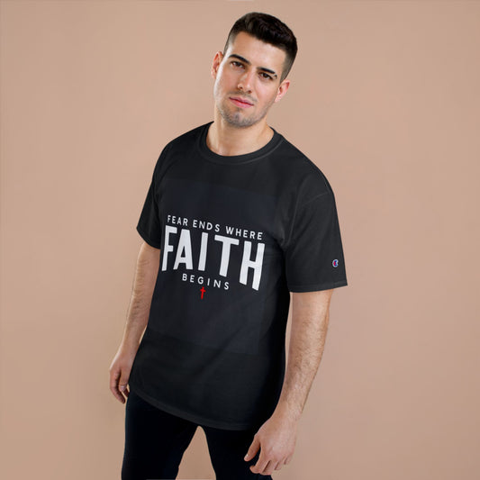 Faith Begins T‑Shirt — "Fear Ends Where Faith Begins" Christian Tee