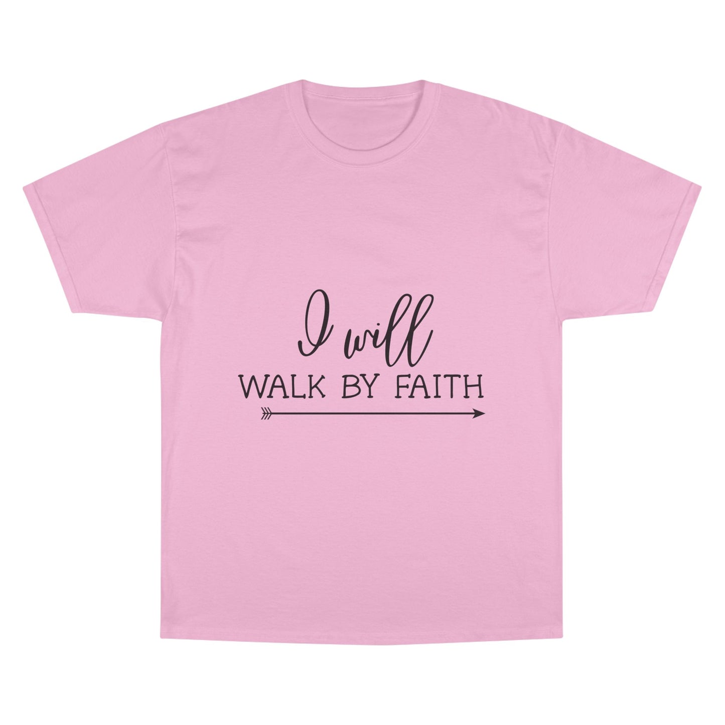 I Will Walk By Faith T-Shirt — Inspirational Faith Christian Tee